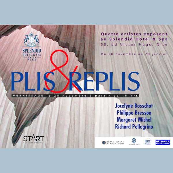 Exposition PLIS et REPLiS, au SPLENDID Hôtel, Nice, du 28 novembre 2024 au 28 janvier 2025
