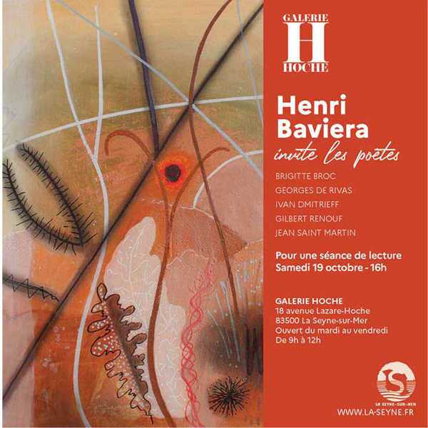 Avec Henri BAVIERA , la POESIE s'invite à la Galerie HOCHE à La Seyne-sur-mer, le 19 octobre 2024 